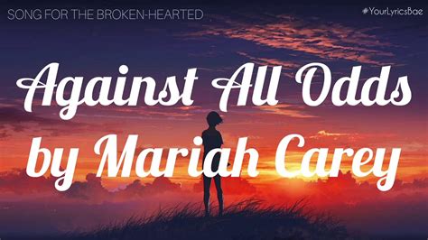 mariah carey against all odds lyrics|Mariah Carey .